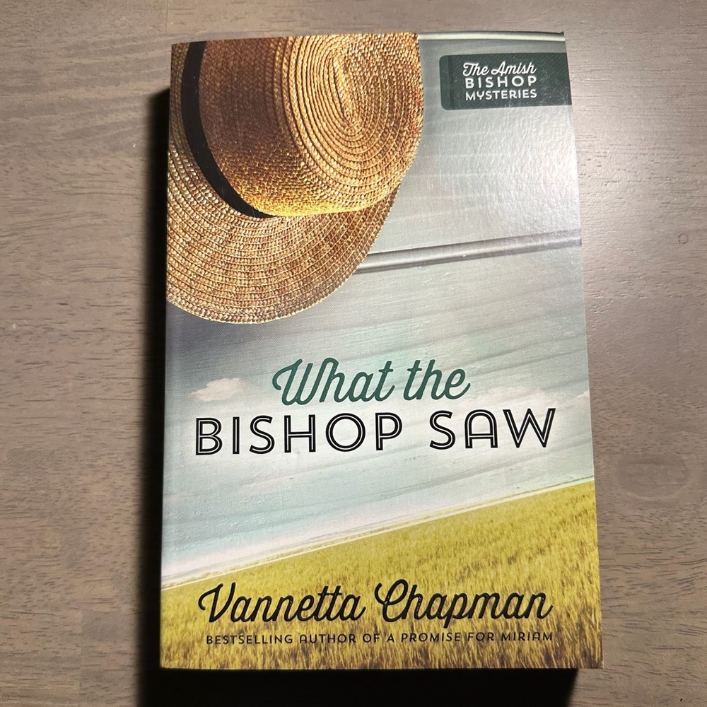 What the Bishop Saw by Vannetta Chapman
